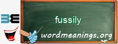 WordMeaning blackboard for fussily